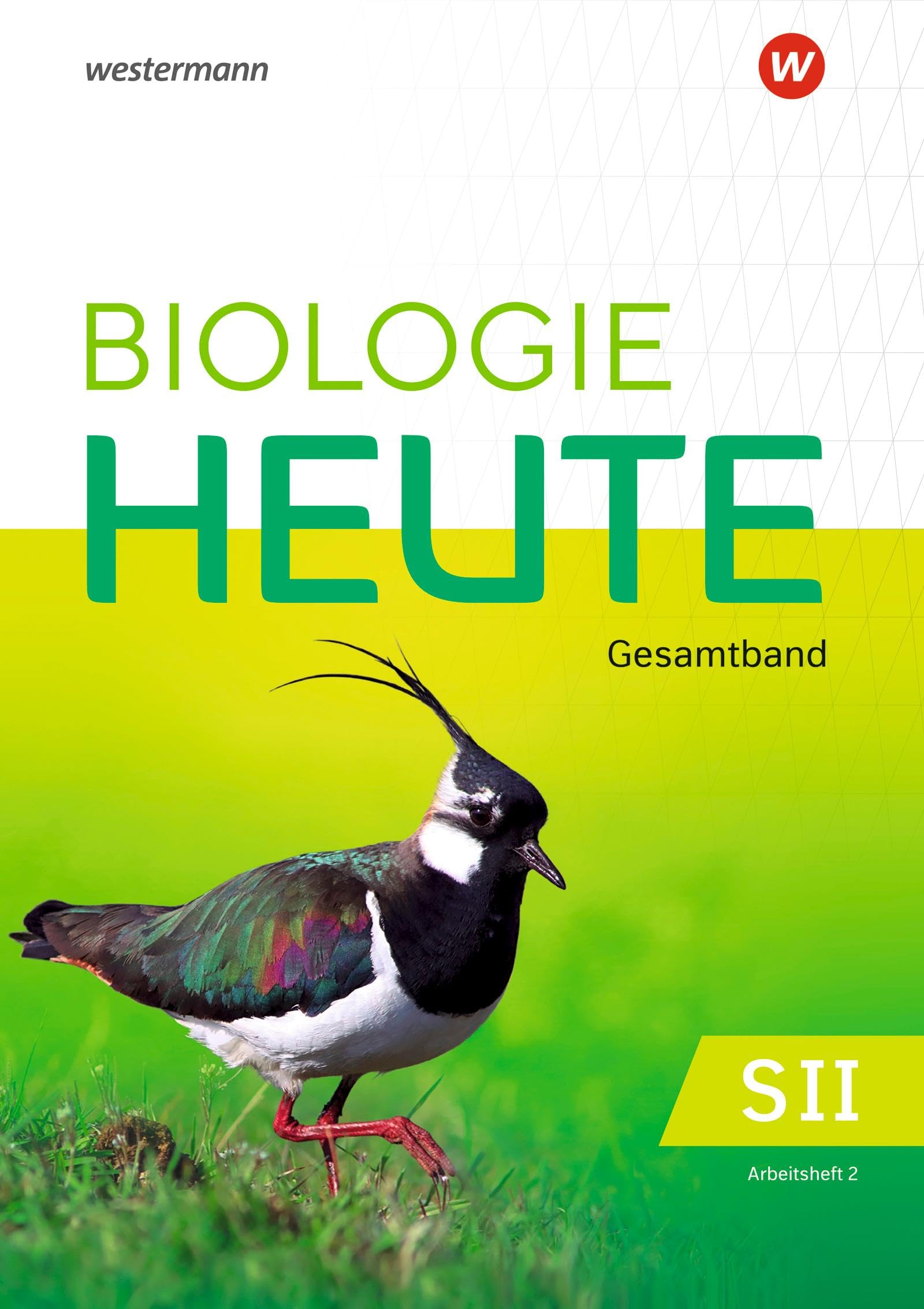 Biologie heute SII . Arbeitsheft 2. Für die östlichen Bundesländer Study Guides
