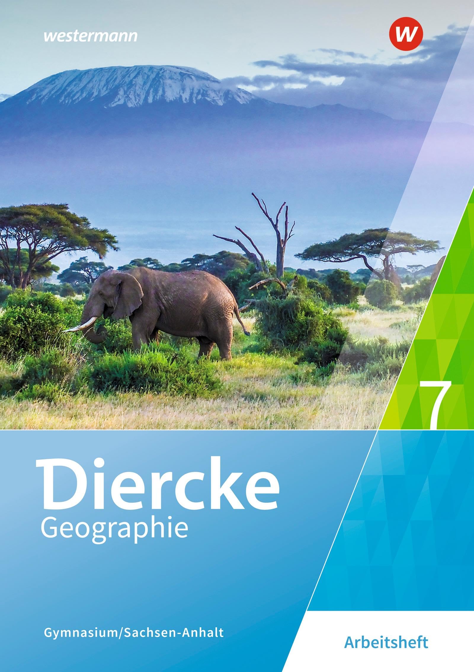 Diercke Geographie - Ausgabe 2017 für Gymnasien in Sachsen-Anhalt: Arbeitsheft 7 Study Guides