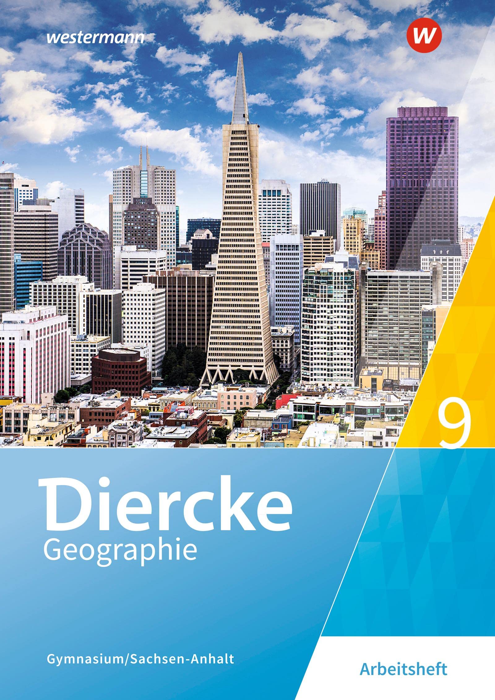 Diercke Geographie 9. Arbeitsheft. Gymnasien. Sachsen-Anhalt Study Guides