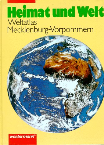 Atlas Heimat und Welt - Neu: Heimat und Welt, Mecklenburg-Vorpommern Study Guides