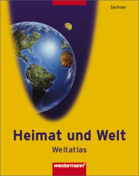 Heimat und Welt. Atlas Sachsen. Neu Study Guides