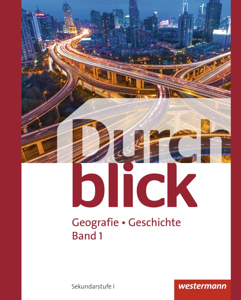 Durchblick Geografie Geschichte - Ausgabe für die Schweiz: Schülerband 1 Study Guides
