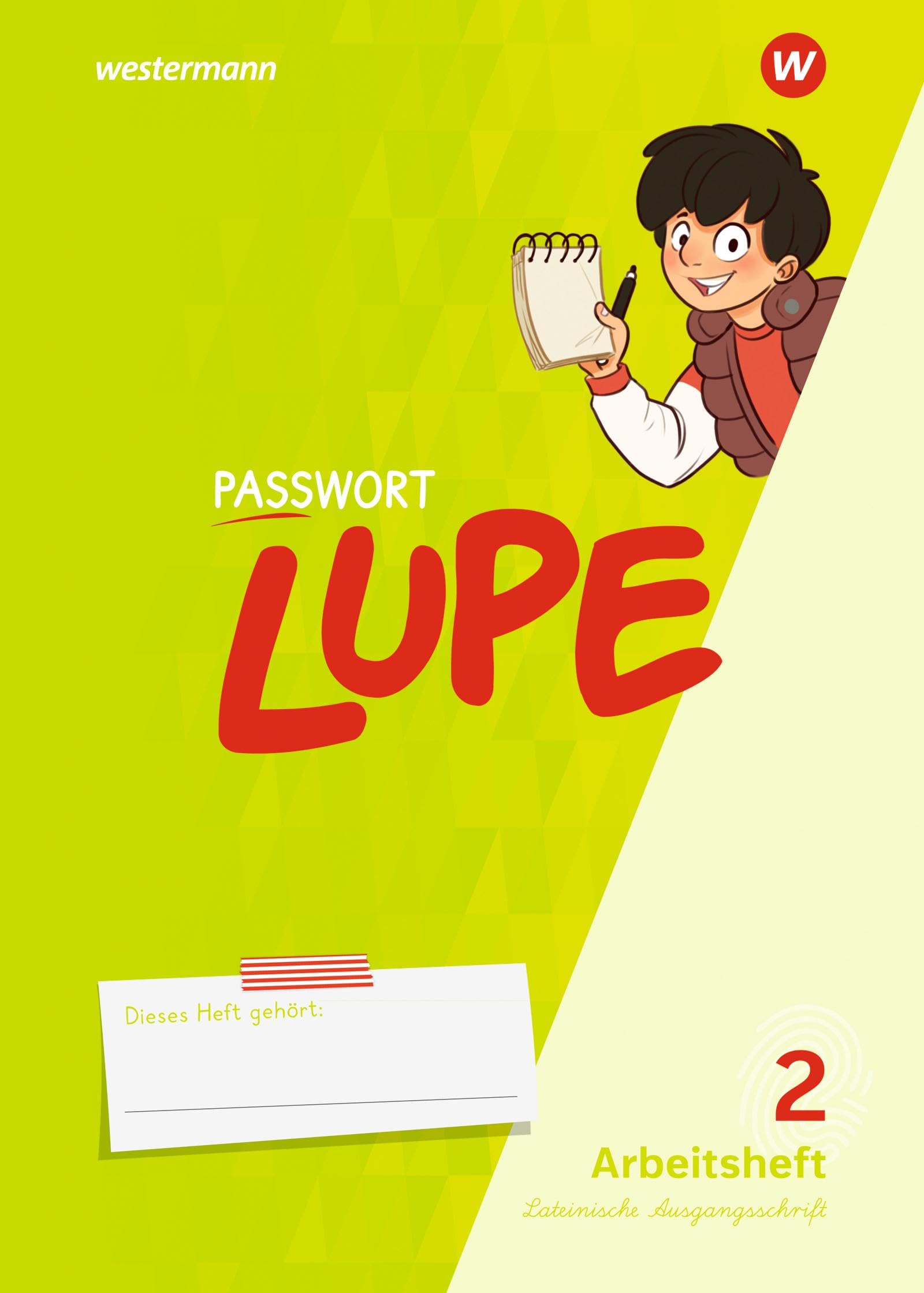 PASSWORT LUPE - Sprachbuch: Arbeitsheft 2 LA (PASSWORT LUPE: Sprachbuch und Spracharbeitshefte) Study Guides