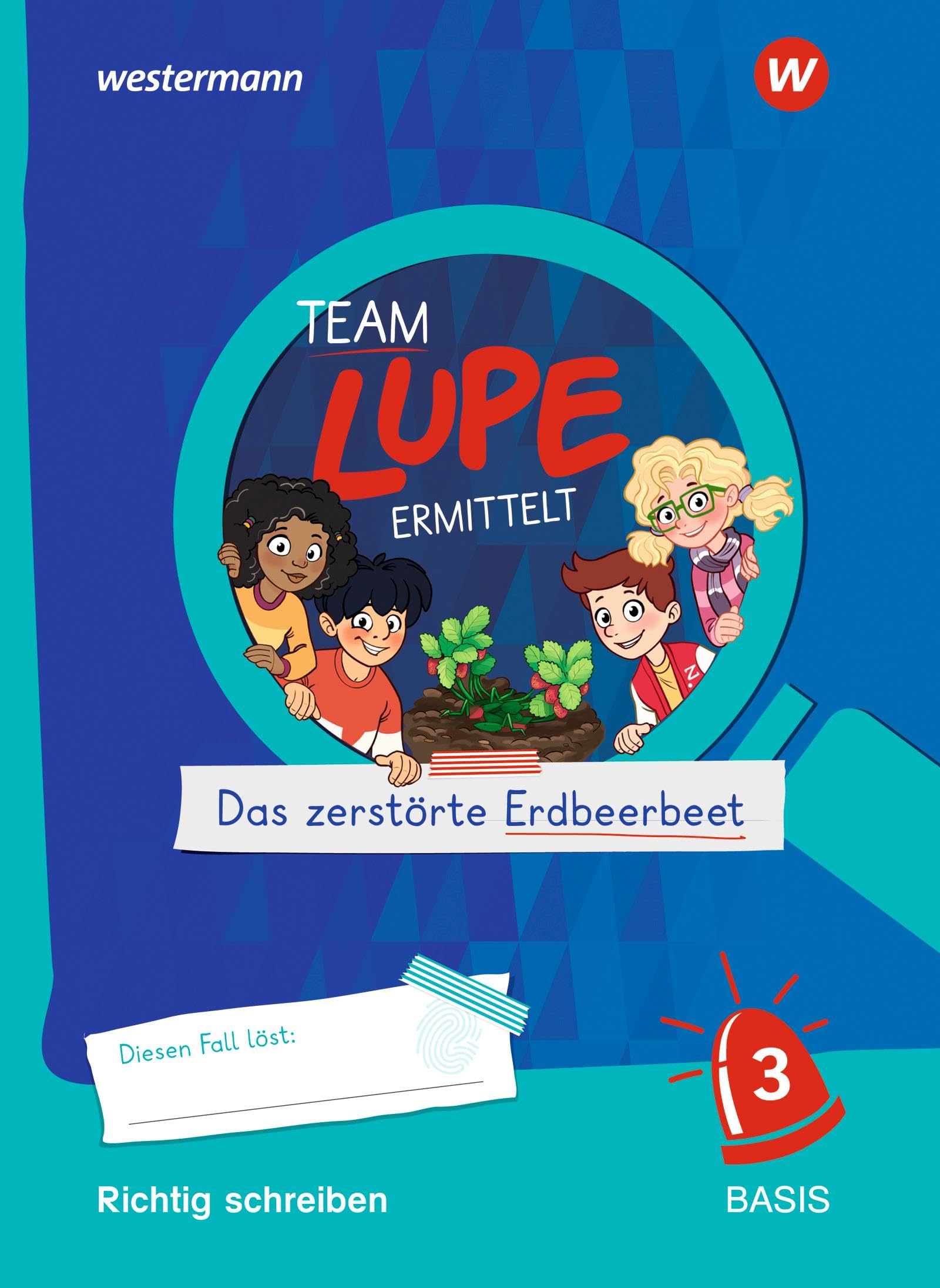 TEAM LUPE ERMITTELT - Übungshefte. Richtig schreiben 3 Study Guides