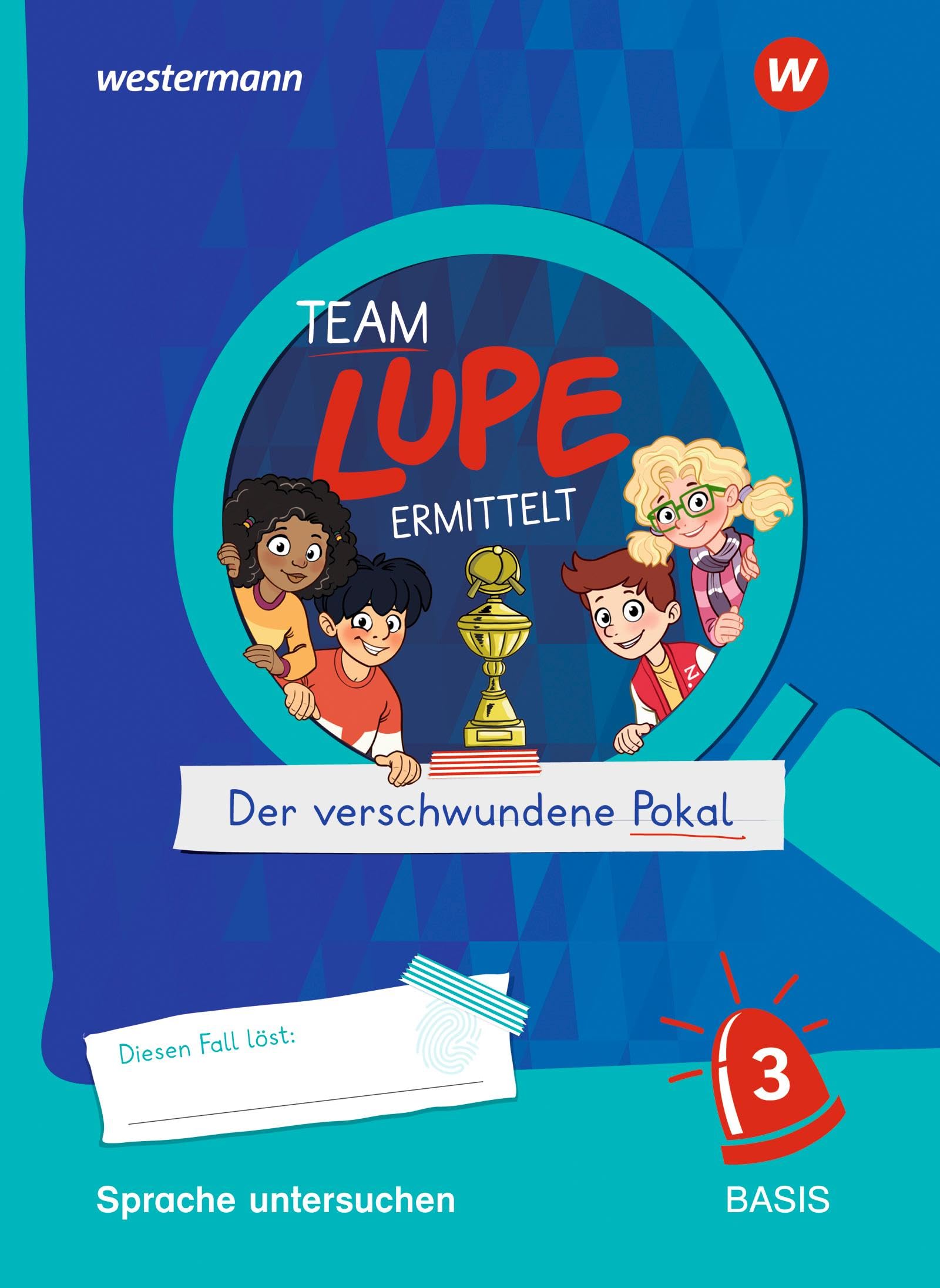 TEAM LUPE ERMITTELT - Übungshefte: Sprache untersuchen 3 Study Guides