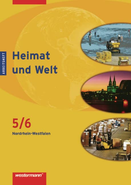 Heimat und Welt - Ausgabe 2007 für Hauptschulen in Nordrhein-Westfalen Study Guides