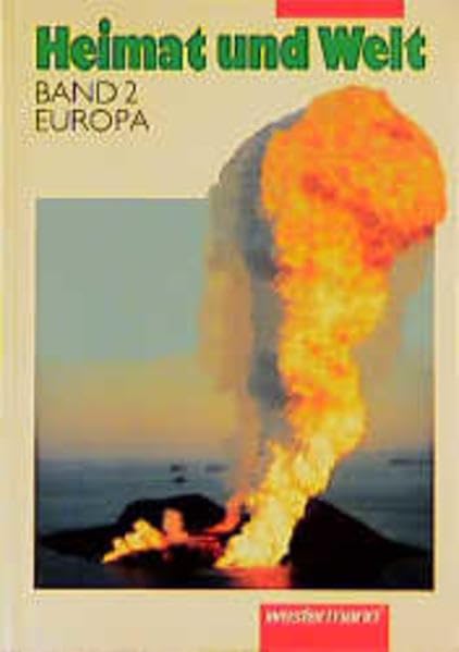 Heimat und Welt, Erdkunde für Thüringen, Bd.2, 6. Schuljahr, Europa: Band 2. Europa (Heimat und Welt für Berlin, Brandenburg, Mecklenburg-Vorpommern, ... Sachsen-Anhalt, Thüringen: Band 2. Europa) Learning & Reference