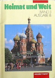 Heimat und Welt. Erdkunde für Berlin: Heimat und Welt, Ausgabe für Berlin, Bd.3, Klasse 8 Learning & Reference