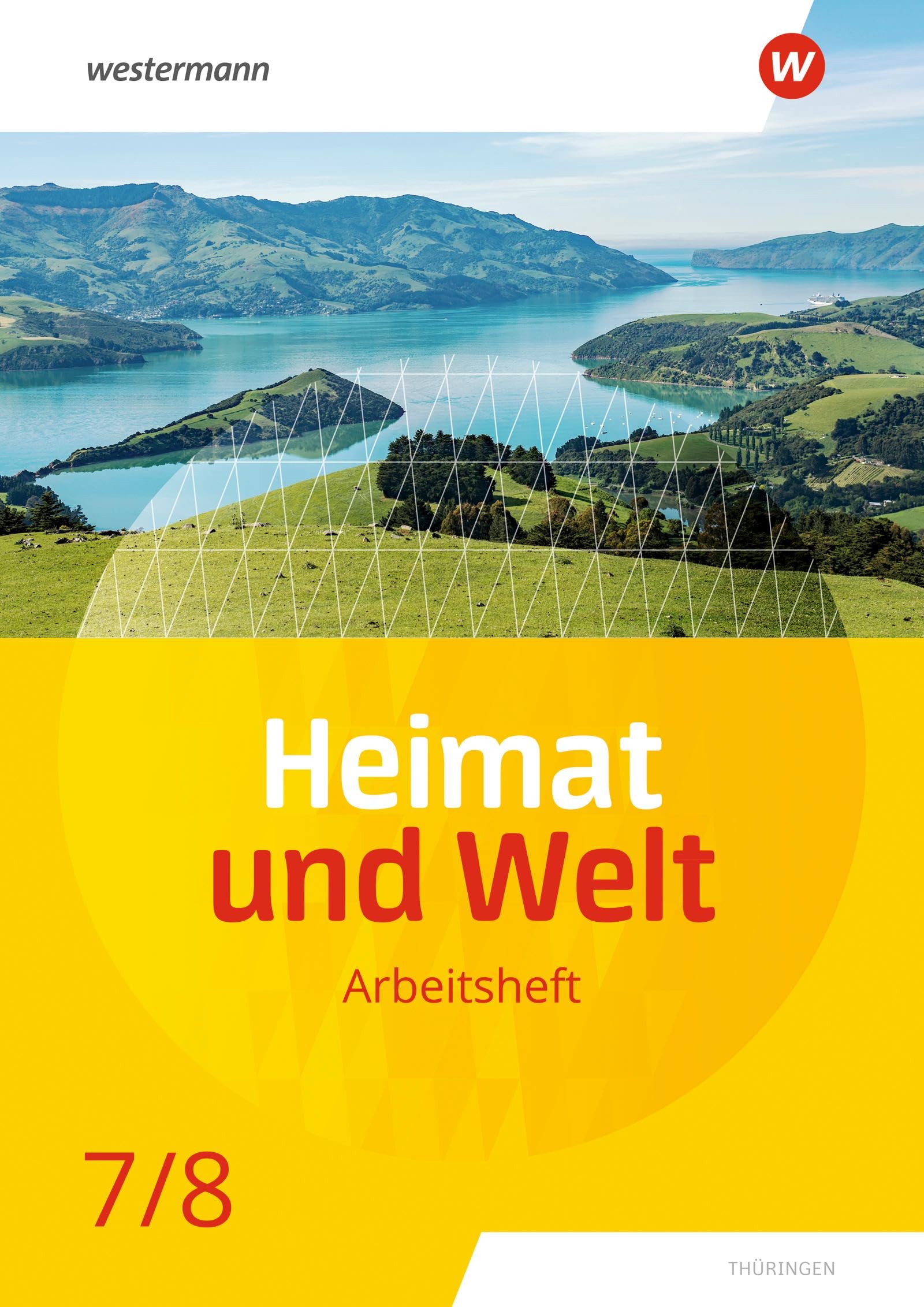 Heimat und Welt - Ausgabe 2020 für Thüringen: Arbeitsheft 7 / 8 Study Guides