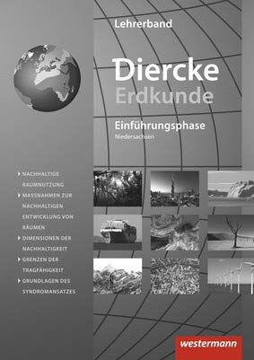 Diercke Erdkunde Lehrerband Einführungsphase Niedersachsen Books