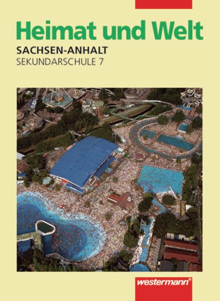 Heimat und Welt - Ausgabe 2001 für Sekundarsschulen in Sachsen-Anhalt Study Guides