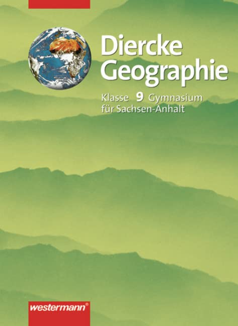 Diercke Geographie 9 - Schülerband / Sachsen-Anhalt Study Guides