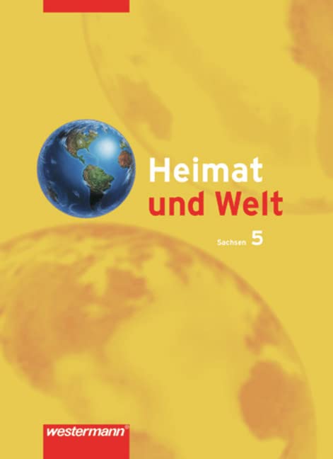 Heimat und Welt 5. Sachsen Study Guides