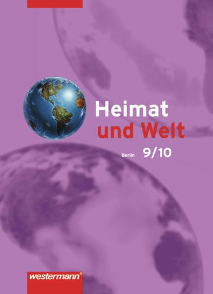 Heimat und Welt 9/10. Schülerband. Berlin Study Guides