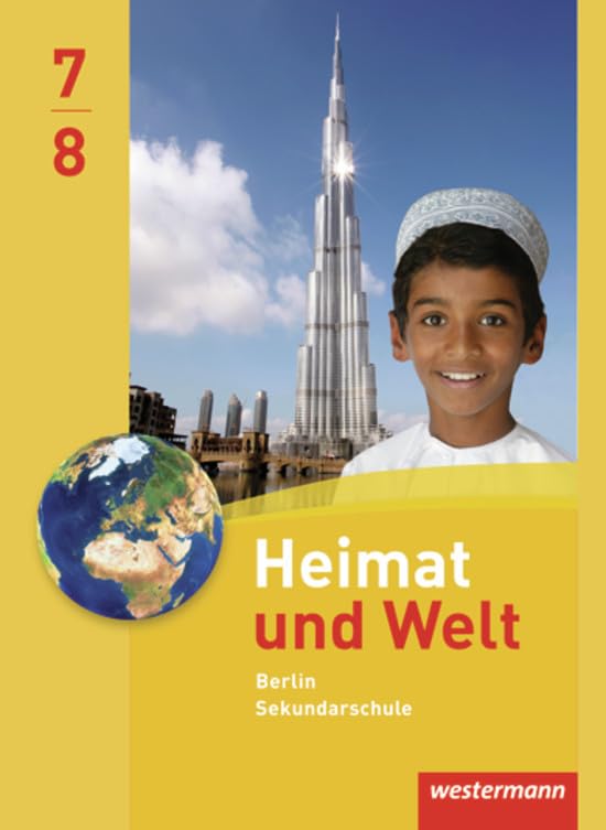 Heimat und Welt 7 / 8 . Schülerband. Berlin Study Guides