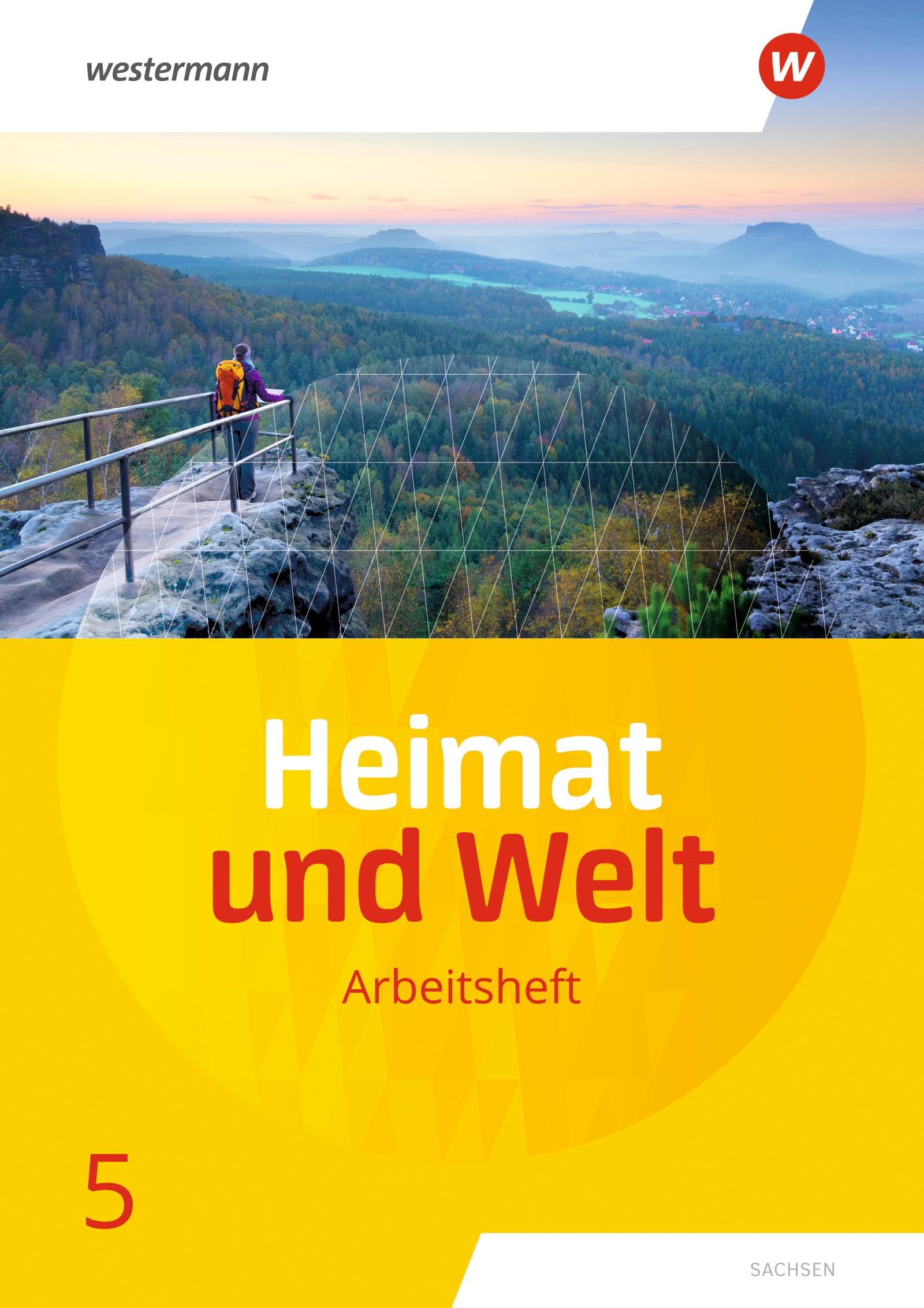 Heimat und Welt - Ausgabe 2019 Sachsen: Arbeitsheft 5 Study Guides