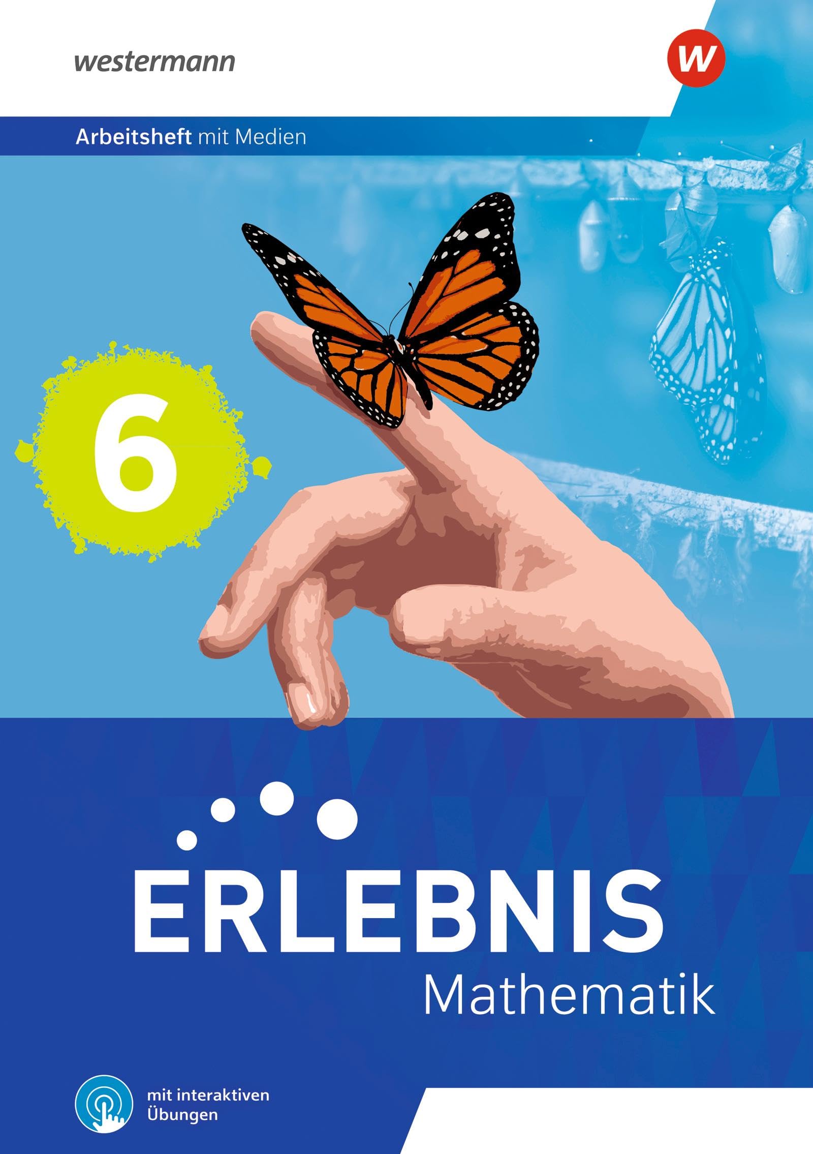 Erlebnis Mathematik - 6. Arbeitsheft mit Medien und interaktiven Übungen Study Guides