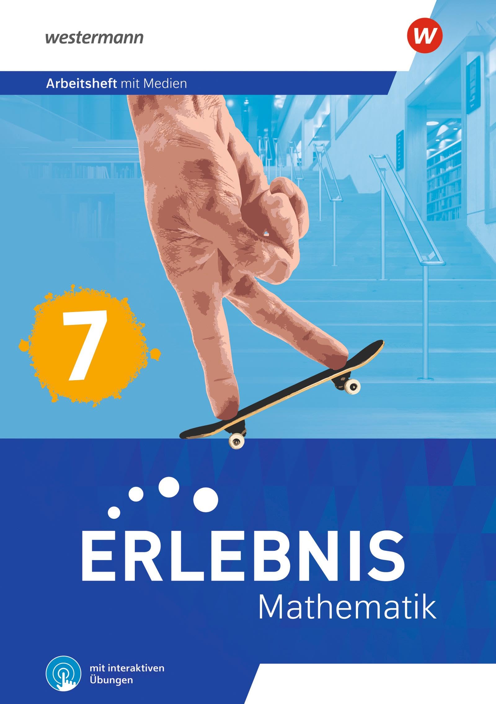 Erlebnis Mathematik 7. Arbeitsheft mit Medien und interaktiven Übungen. Für Berlin, Brandenburg, Hessen, Saarland, Sachsen-Anhalt Study Guides