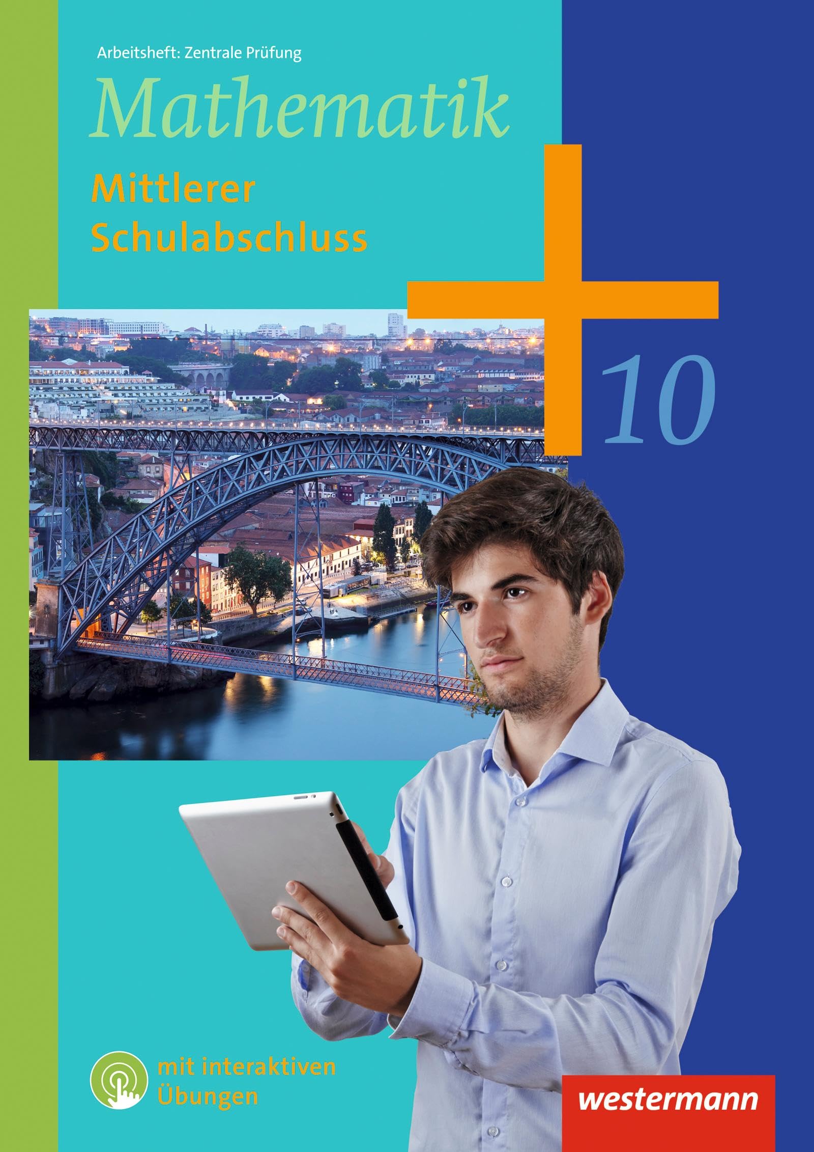 Mathematik - Arbeitshefte Ausgabe 2014 für die Sekundarstufe I: Arbeitsheft Zentrale Prüfung RP, Saarland mit interaktiven Übungen: Sekundarstufe 1 - Ausgabe 2014 Study Guides