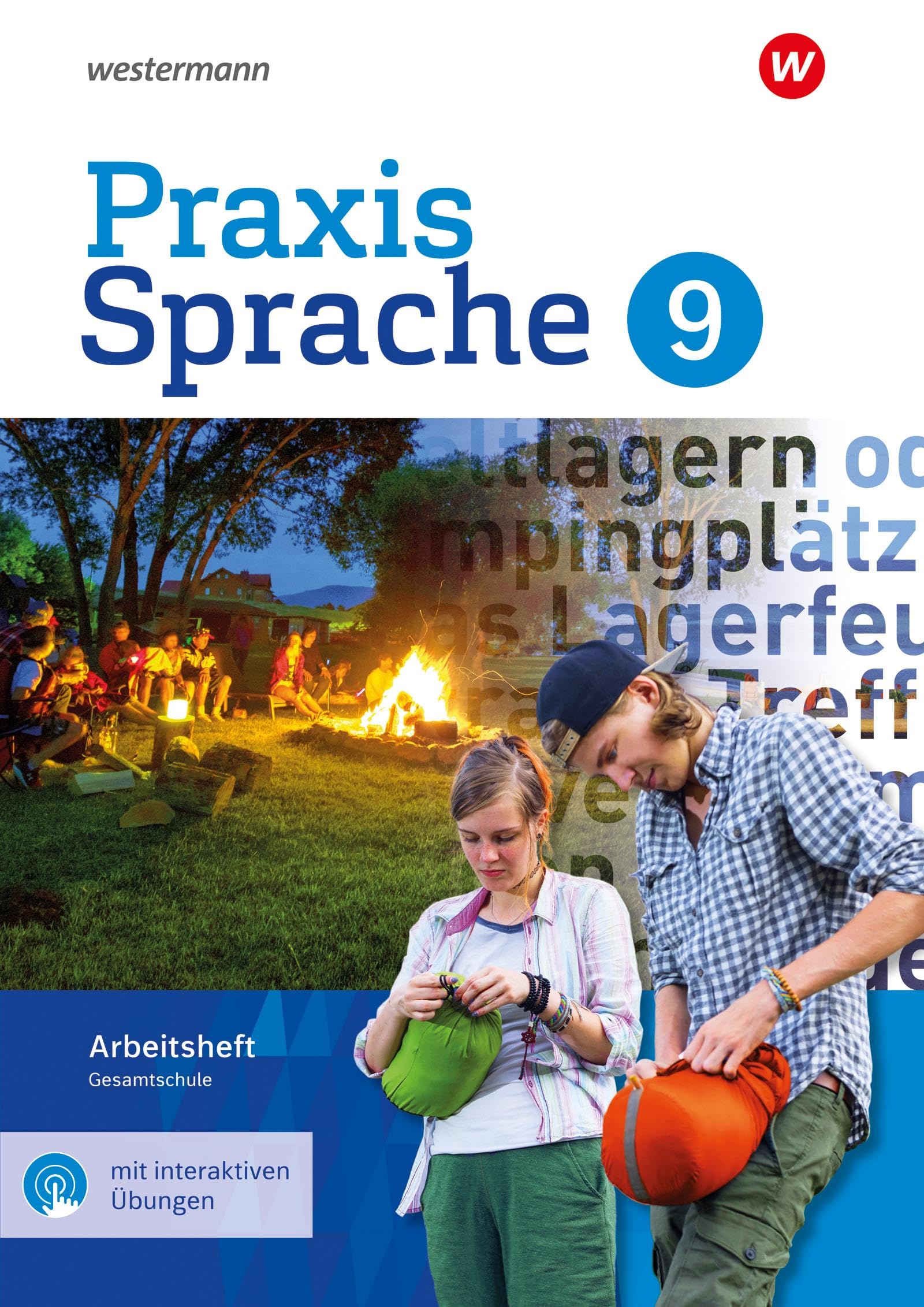 Praxis Sprache 9. Arbeitsheft mit interaktiven Übungen. Gesamtschule Study Guides