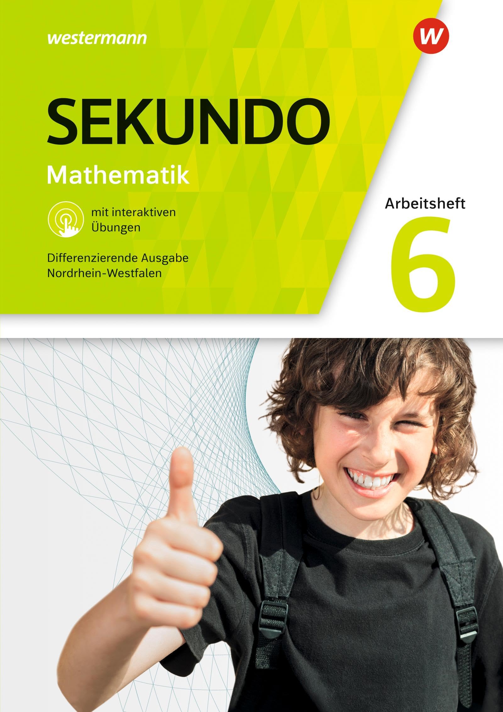 Sekundo 6. Arbeitsheft mit interaktiven Übungen. Für Nordrhein-Westfalen: Mathematik für differenzierende Schulformen - Ausgabe 2018 book