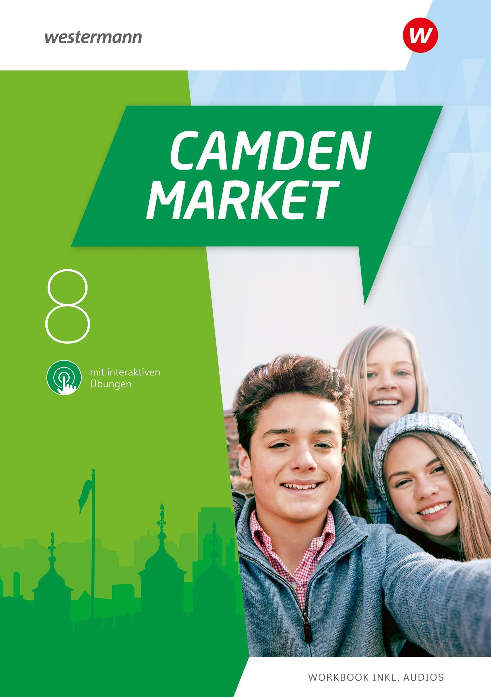 Camden Market 8. Workbook mit Audios und interaktiven Übungen: Ausgabe 2020 Foreign Languages ​​& Dictionaries
