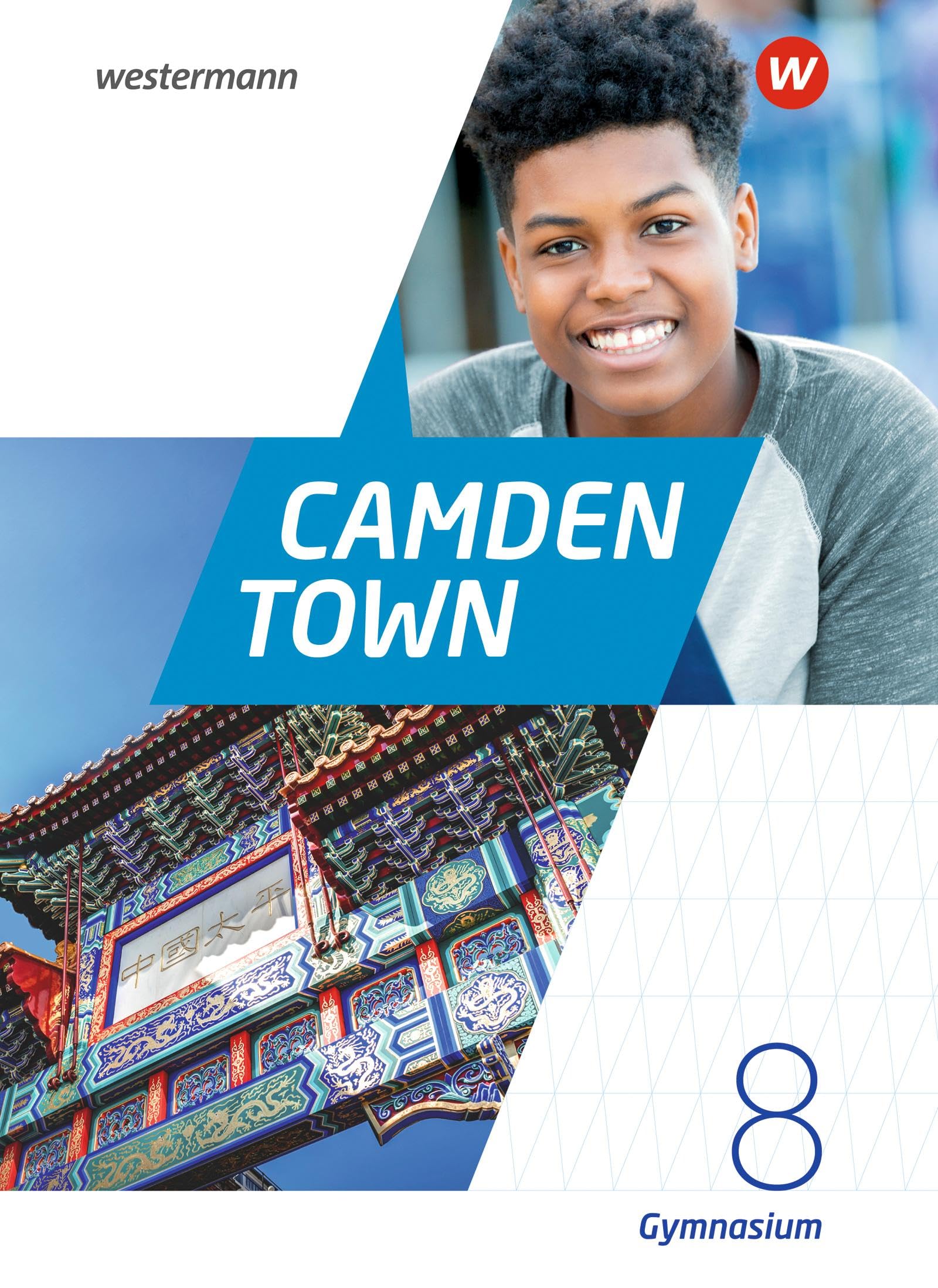 Camden Town 8. Textbook. Allgemeine Ausgabe für Gymnasien Foreign Languages ​​& Dictionaries