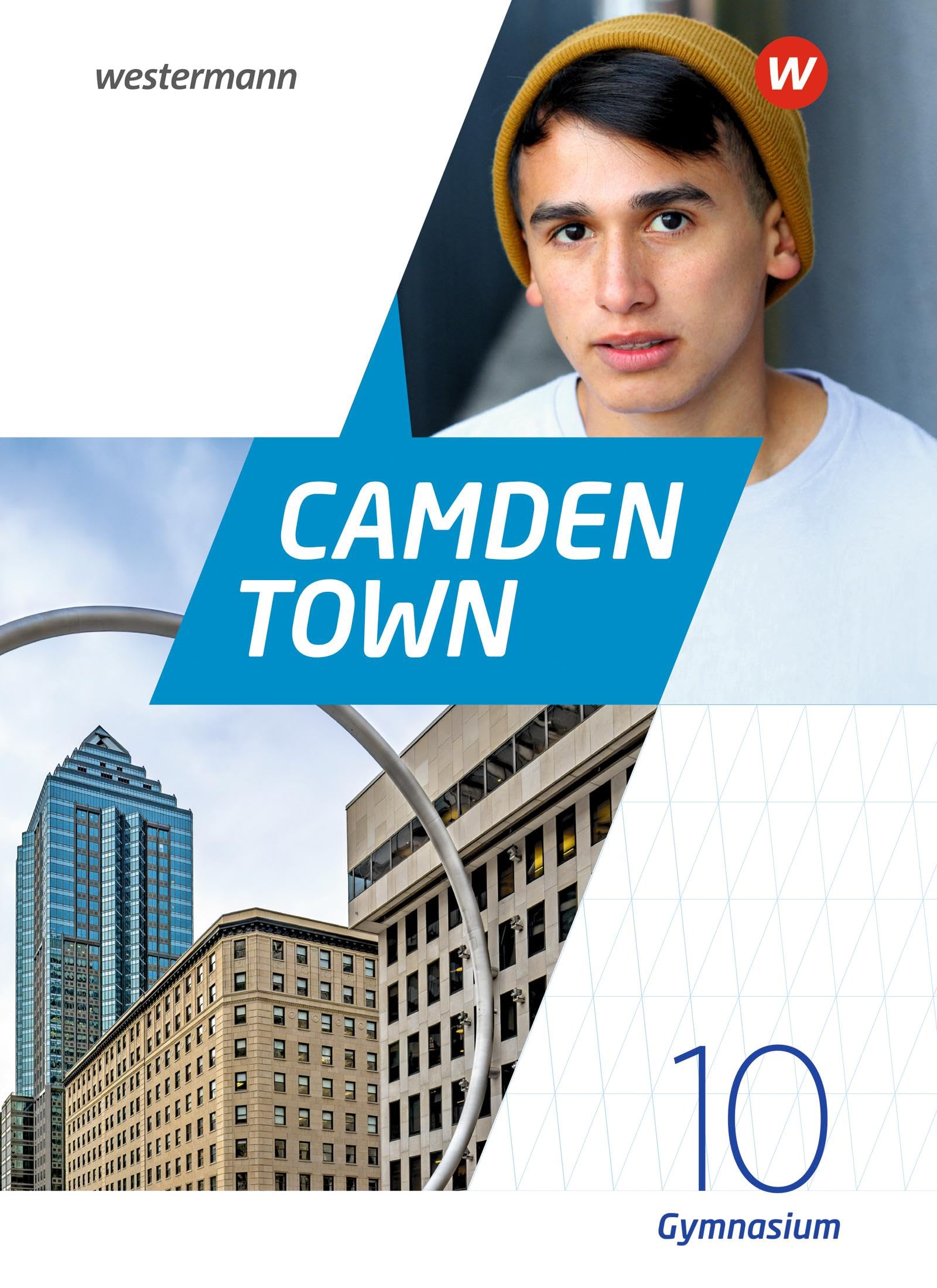 Camden Town 10. Textbook. Allgemeine Ausgabe für Gymnasien Foreign Languages ​​& Dictionaries
