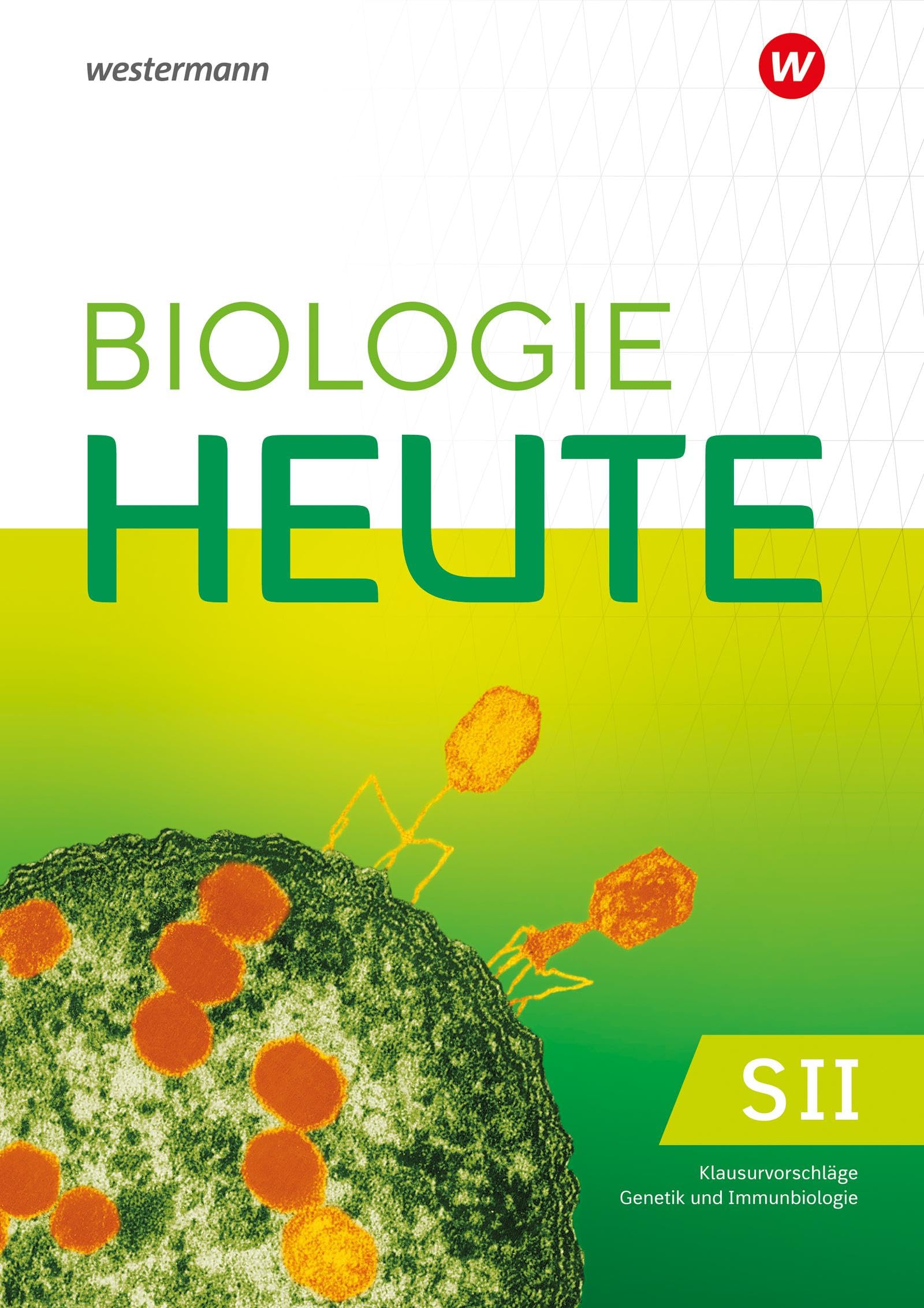 Biologie heute SII. Klausurvorschläge Genetik und Immunbiologie. Allgemeine Ausgabe Study Guides