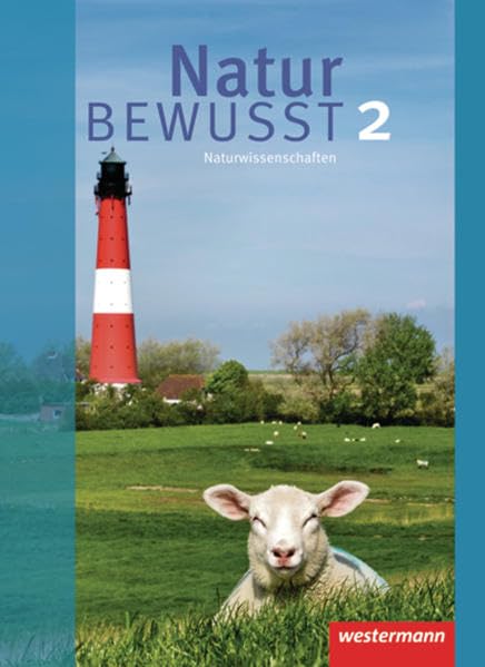 Natur bewusst 2. Schülerband. Gemeinschaftsschule. Hamburg, Schleswig-Holstein Study Guides