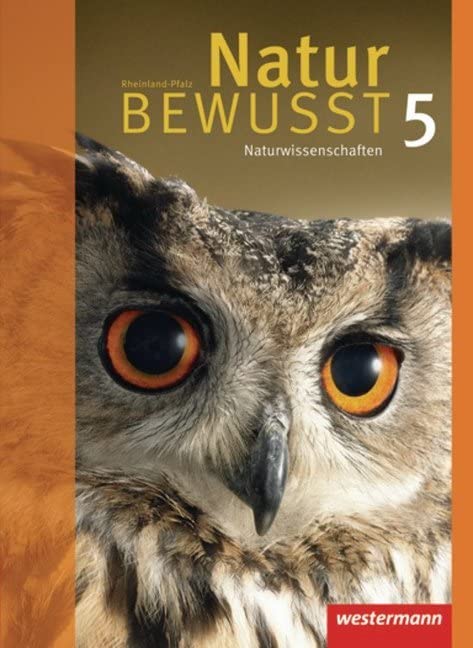 Natur bewusst 5. Schülerband. Naturwissenschaften. Rheinland-Pfalz Study Guides