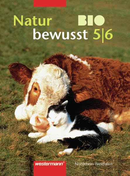 Natur bewusst Bio 5/6. Schülerband Nordrhein-Westfalen Study Guides