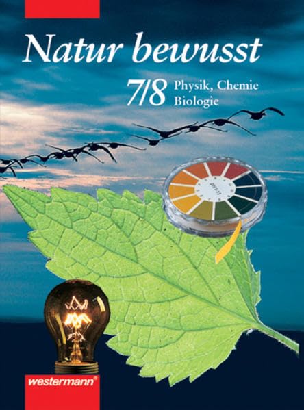 Natur bewusst 7/8. Für Hauptschulen in Niedersachsen Study Guides