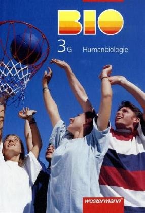Bio G. Ausgabe für Nordrhein-Westfalen: BIO, Ausgabe Gymnasium Nordrhein-Westfalen, Bd.3G, 9. Schuljahr (Humanbiologie) Study Guides