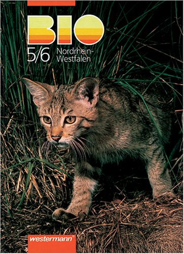 Bio. Ausgabe für Realschule/Gesamtschule in Nordrhein-Westfalen: BIO, Ausgabe Realschule / Gesamtschule Nordrhein-Westfalen, Neubearbeitung, Bd.3, 9./10. Schuljahr Study Guides