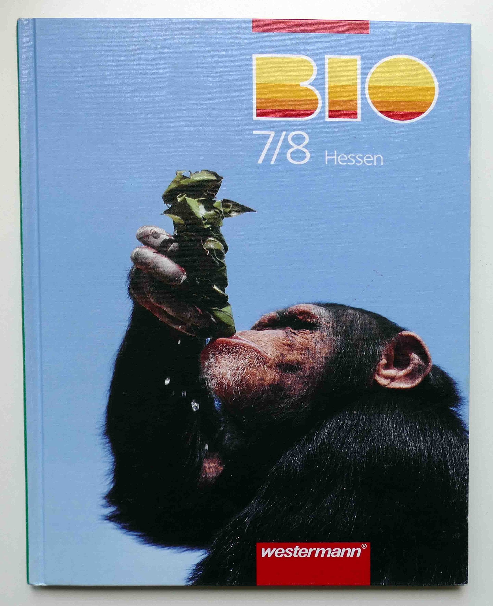 Bio Hessen: BIO, Ausgabe Hessen, 7./8. Schuljahr Study Guides