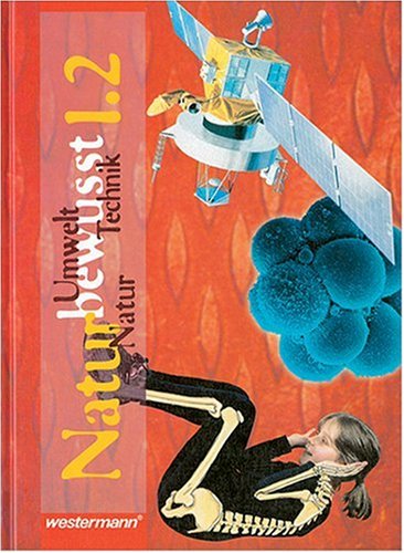 Natur bewusst - Naturwissenschaftlicher Unterricht für Gesamtschulen: Natur bewusst, Ausgabe Hauptschule Nordrhein-Westfalen, Bd.1/2, 5./6. Schuljahr Study Guides