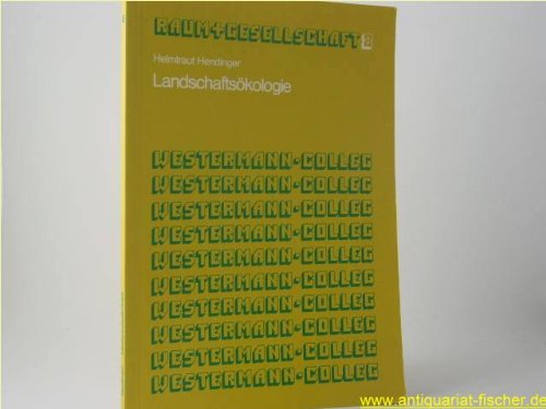 westermann colleg geographie / Landschaftsökologie: Ein Kursbuch für die Sekundarstufe II / Ein Kursbuch für die Sekundarstufe II (westermann colleg geographie: Ein Kursbuch für die Sekundarstufe II) Books