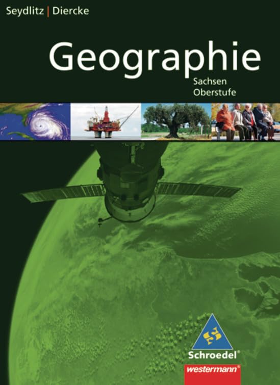 Oberstufe Geographie. Gesamtband. Sachsen Study Guides