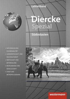 Diercke Spezial - Aktuelle Ausgabe für die Sekundarstufe II, Südostasien, Lehrermaterial Books
