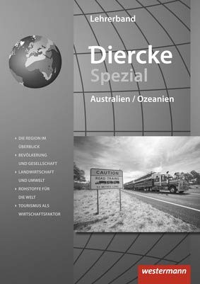 Diercke Spezial - Aktuelle Ausgabe für die Sekundarstufe II, Australien / Ozeanien, Lehrermaterial Books