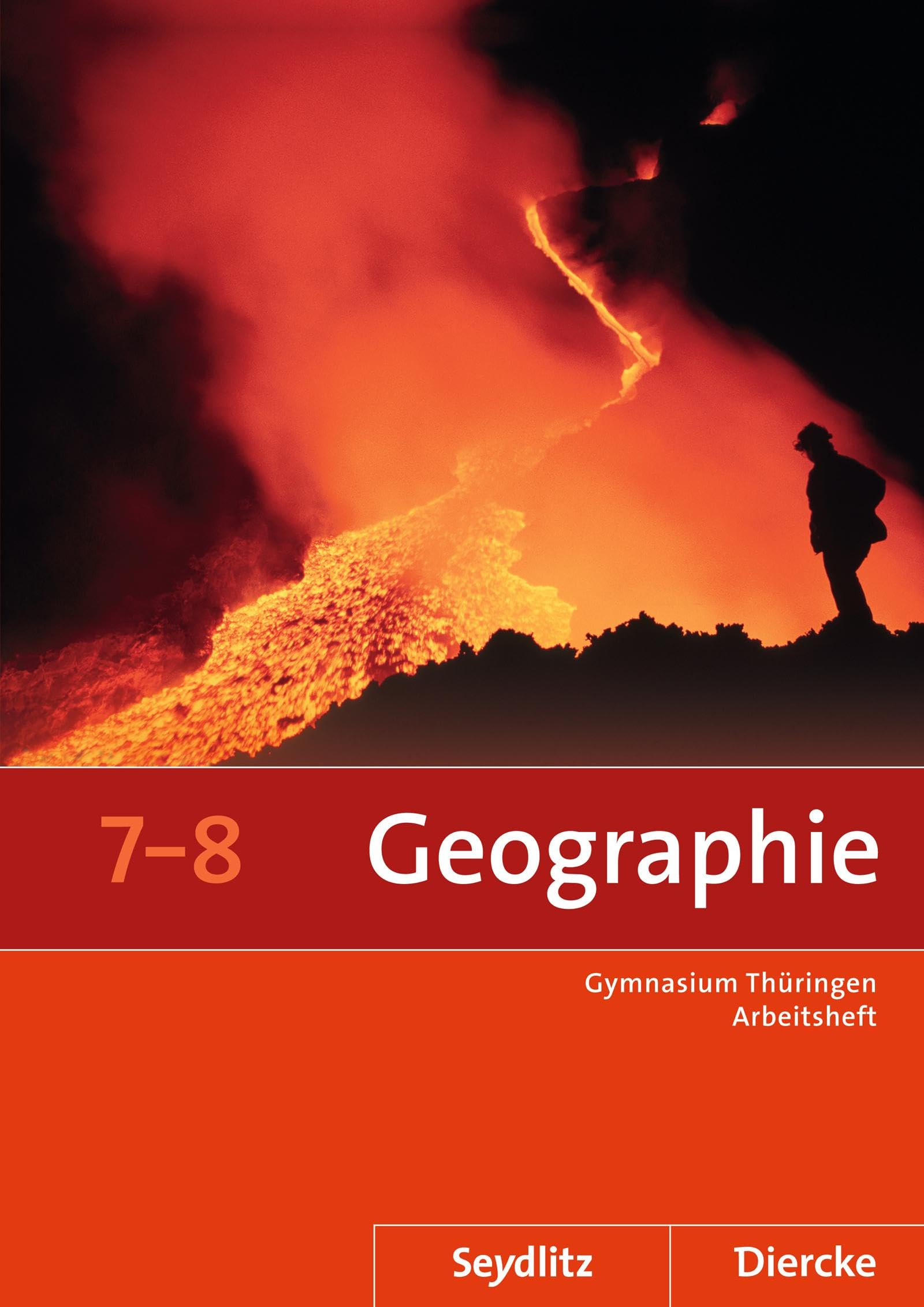 Seydlitz / Diercke Geographie 7 / 8. Arbeitsheft. Thüringen Study Guides