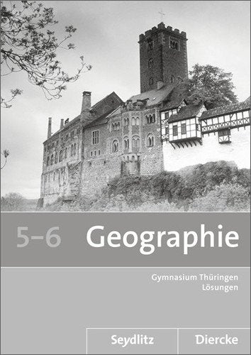 Seydlitz / Diercke Geographie - Ausgabe 2011 für die Sekundarstufe I in Thüringen: Ausgabe 2011 für die Sekundarstufe I in Thüringen / Arbeitsheft 5 Study Guides