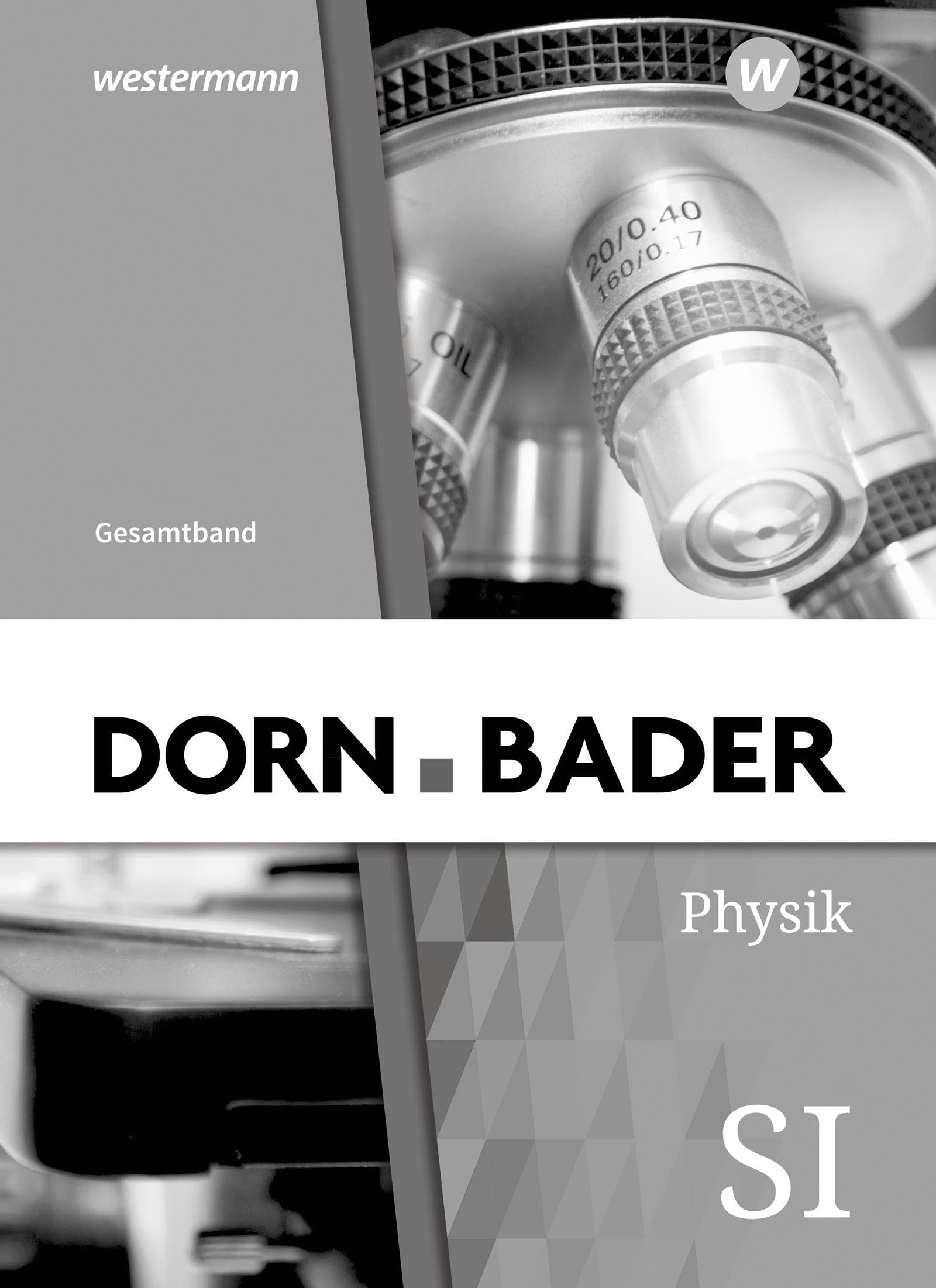 Dorn / Bader Physik SI - Ausgabe 2021 für Hessen: Lösungen Gesamt Study Guides