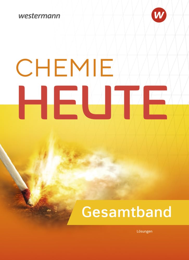 Chemie heute SI - Ausgabe 2022 für Rheinland-Pfalz: Gesamtband Lösungen Study Guides