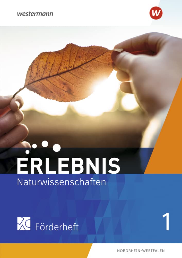 Erlebnis Naturwissenschaften - Ausgabe 2021 für Nordrhein-Westfalen Study Guides