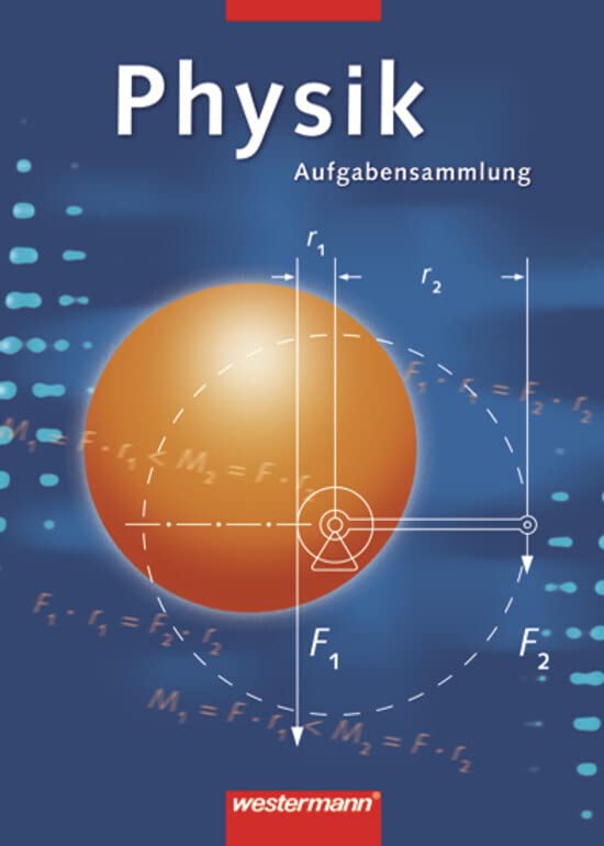 Physik Aufgabensammlung: 2. Auflage, 2006: Mit Lösungen Study Guides
