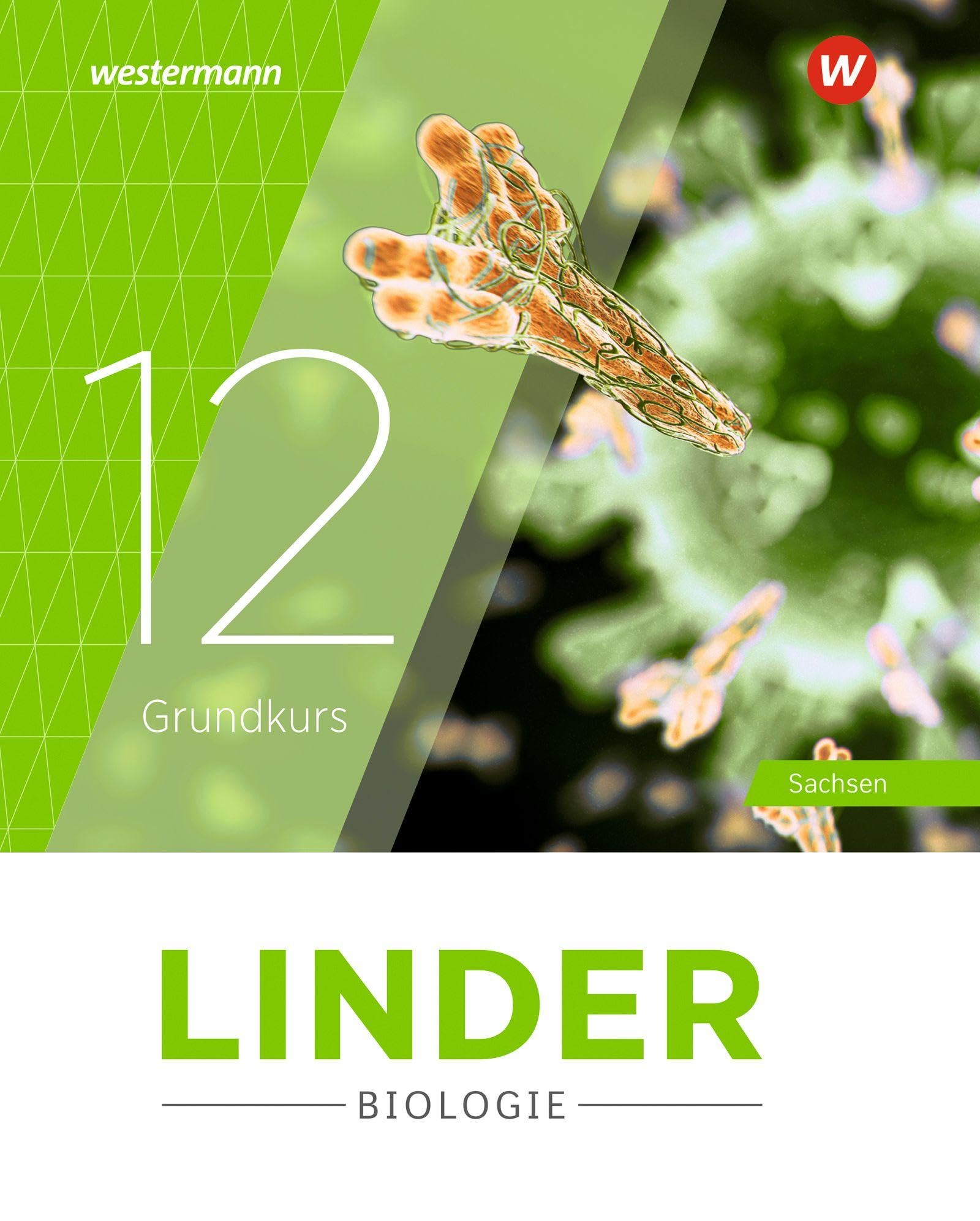 LINDER Biologie SII. Schulbuch 12 Grundkurs. Für Sachsen Study Guides