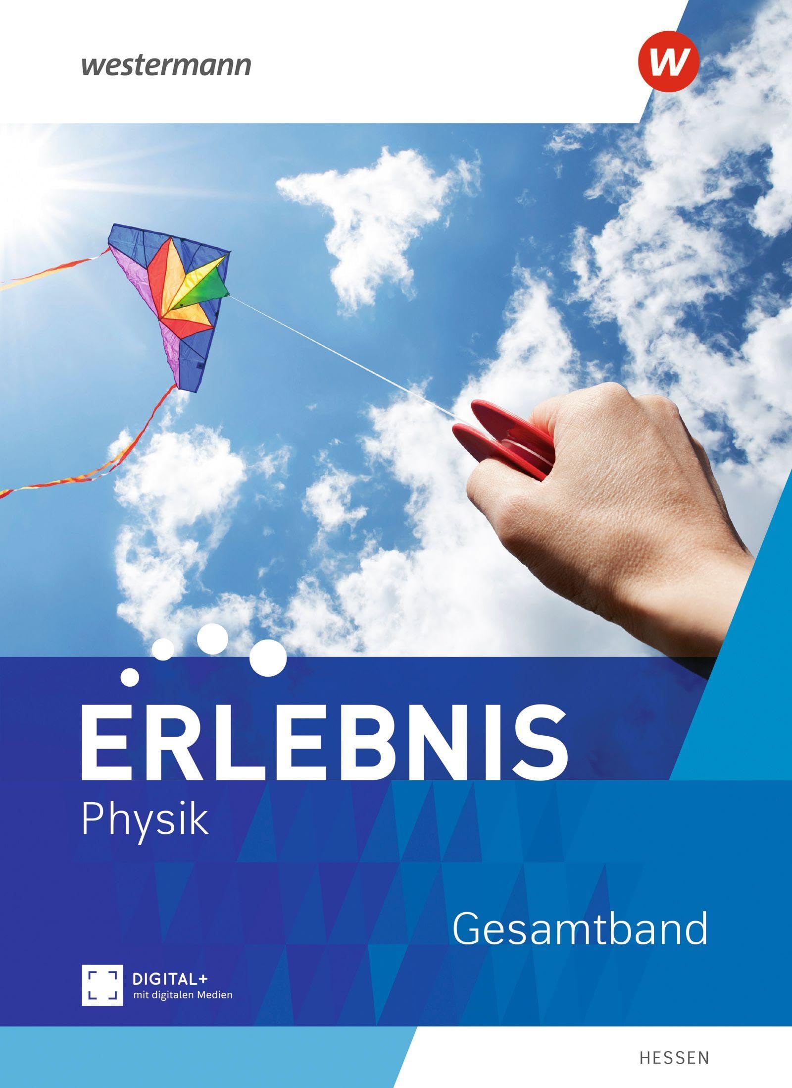 Erlebnis Physik - Ausgabe 2023 für Hessen Study Guides