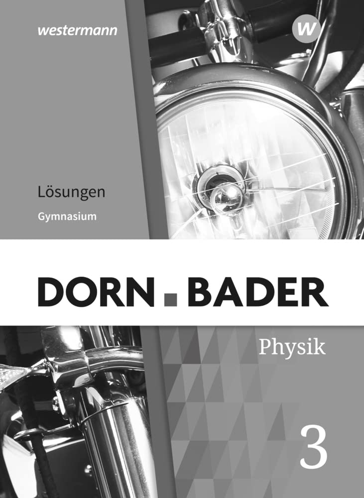 Dorn / Bader Physik SI - Allgemeine Ausgabe 2019 Study Guides